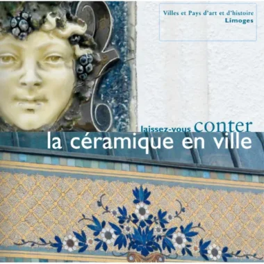 Laissez-vous conter la céramique en ville