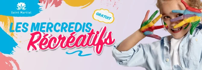 venez-vous amuser aux mercredis récréatifs de Saint Martial !
